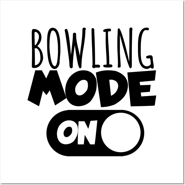 Bowling mode on Wall Art by maxcode